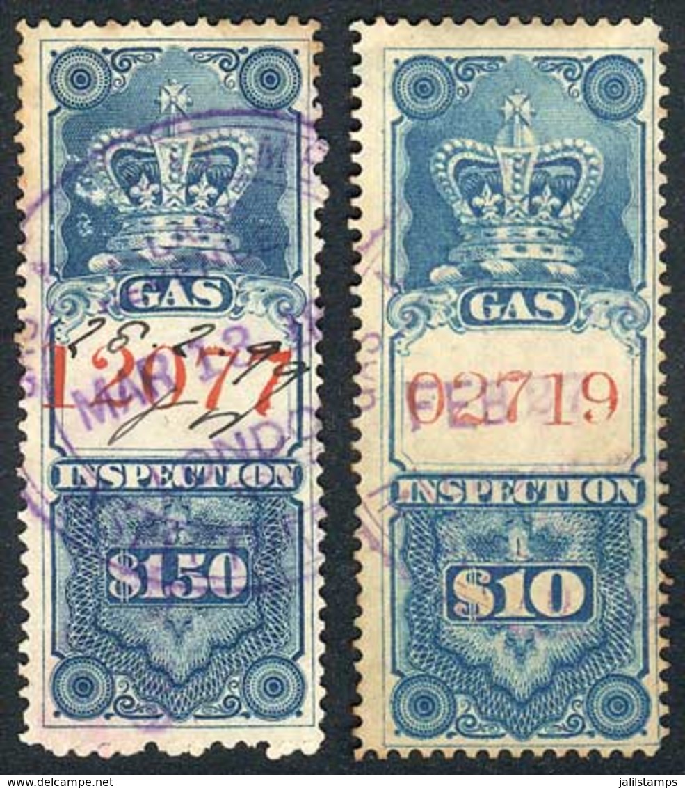 CANADA: GAS Inspection, Year 1875, Used Stamps Of $1.50 And $10, Very Fine Quality, Rare! - Fiscale Zegels