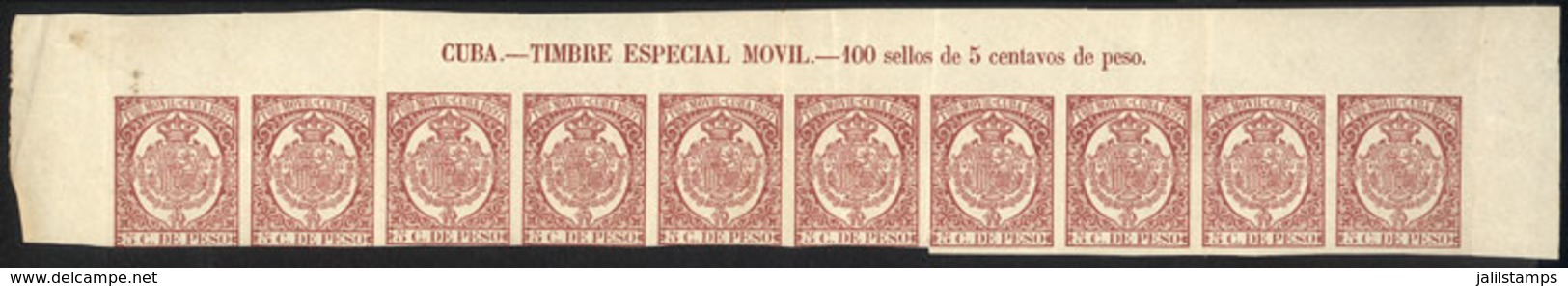 CUBA: TIMBRE MOVIL: 5c. Of 1897, Beautiful Strip Of 10, Top Part Of The Sheet With Inscription, Very Nice! - Other & Unclassified