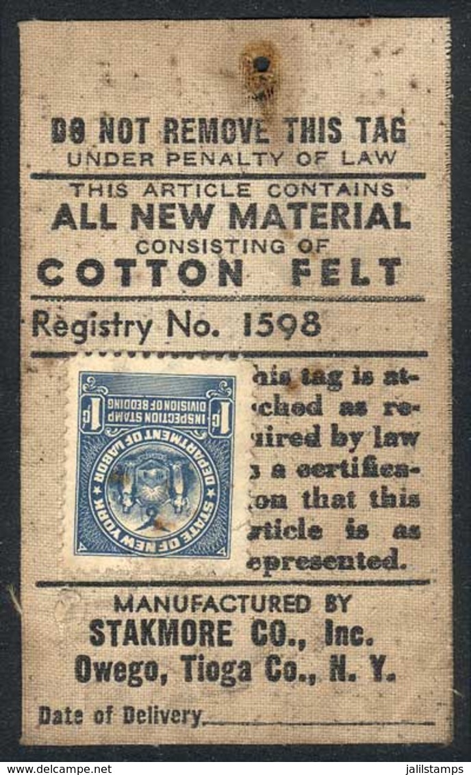 UNITED STATES: INSPECTION STAMP - BEDDING, State Of New York, 1c., On Label For Cotton Material, Very Interesting! - Fiscaux