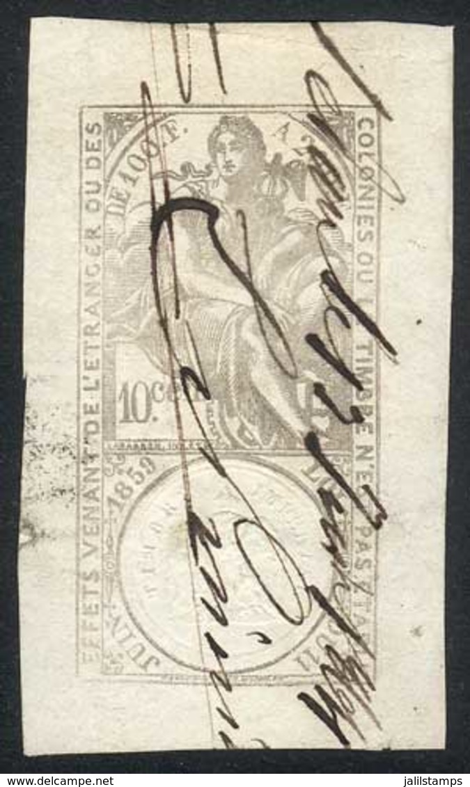 FRANCE: EFFETS DE COMMERCE: Year 1860, 10c. Value With Very Ample Margins, Used, VF Quality! - Sonstige & Ohne Zuordnung