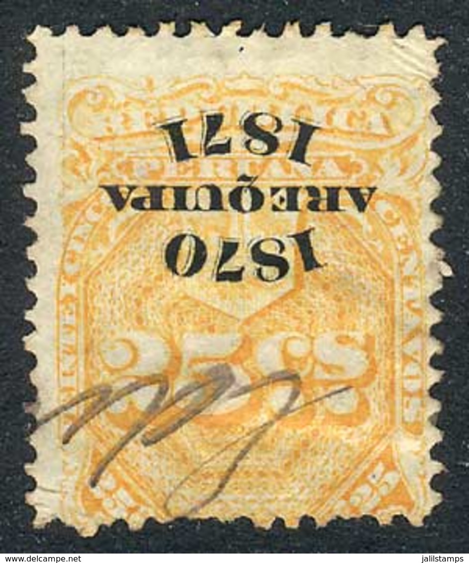 PERU: Year 1870, 25c. Yellow With Inverted "1870 AREQUIPA 1871" Overprint, VF Quality, Rare!" - Peru