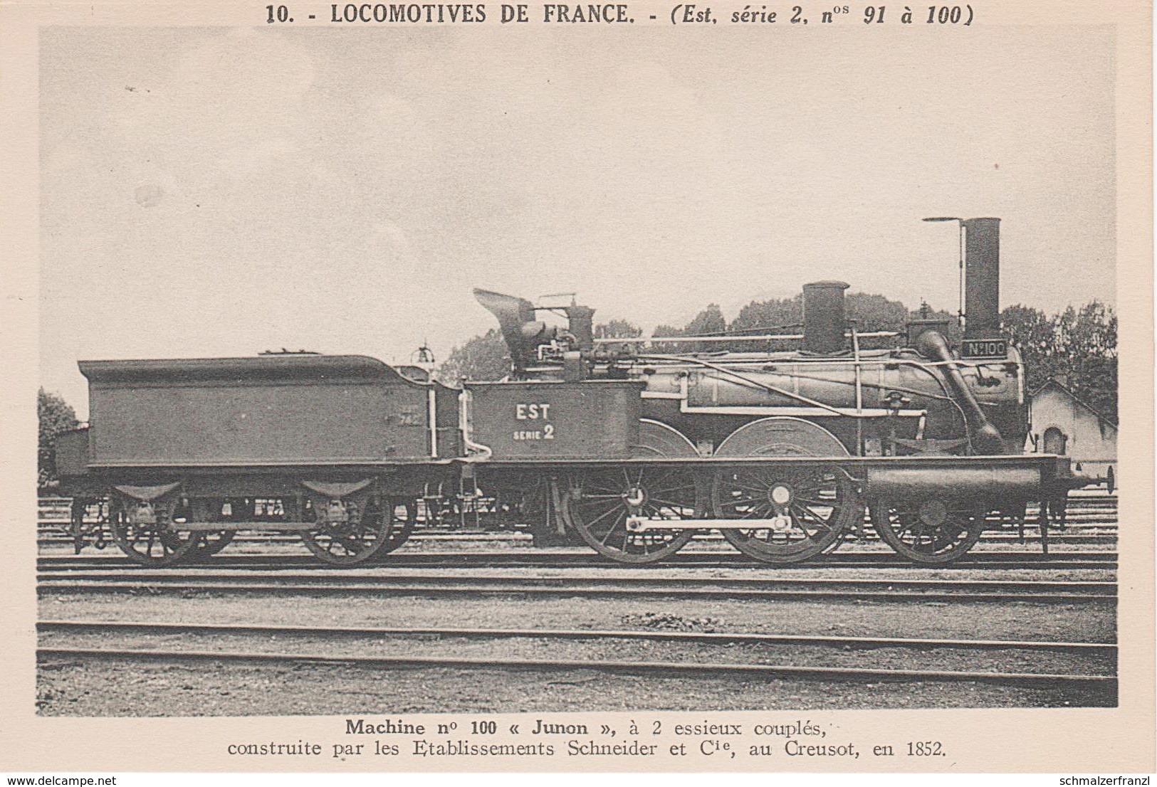 AK Locomotives De France 10 Locomotive Machine No 100 Junon Serie 2 91 100 Chemin De Fer Train Schneider Cie Creusot - Trains