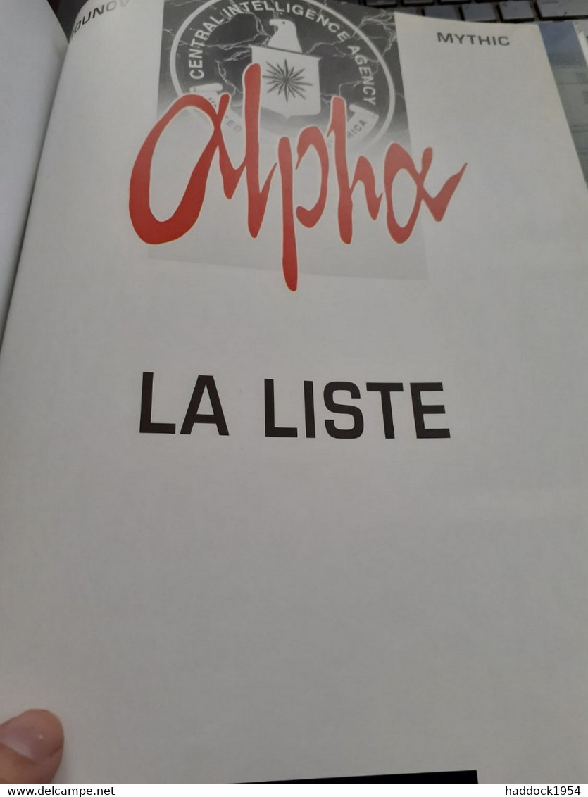 La Liste ALPHA Tome 4 JIGOUNOV MYTHIC Le Lombard 1999 - Alpha