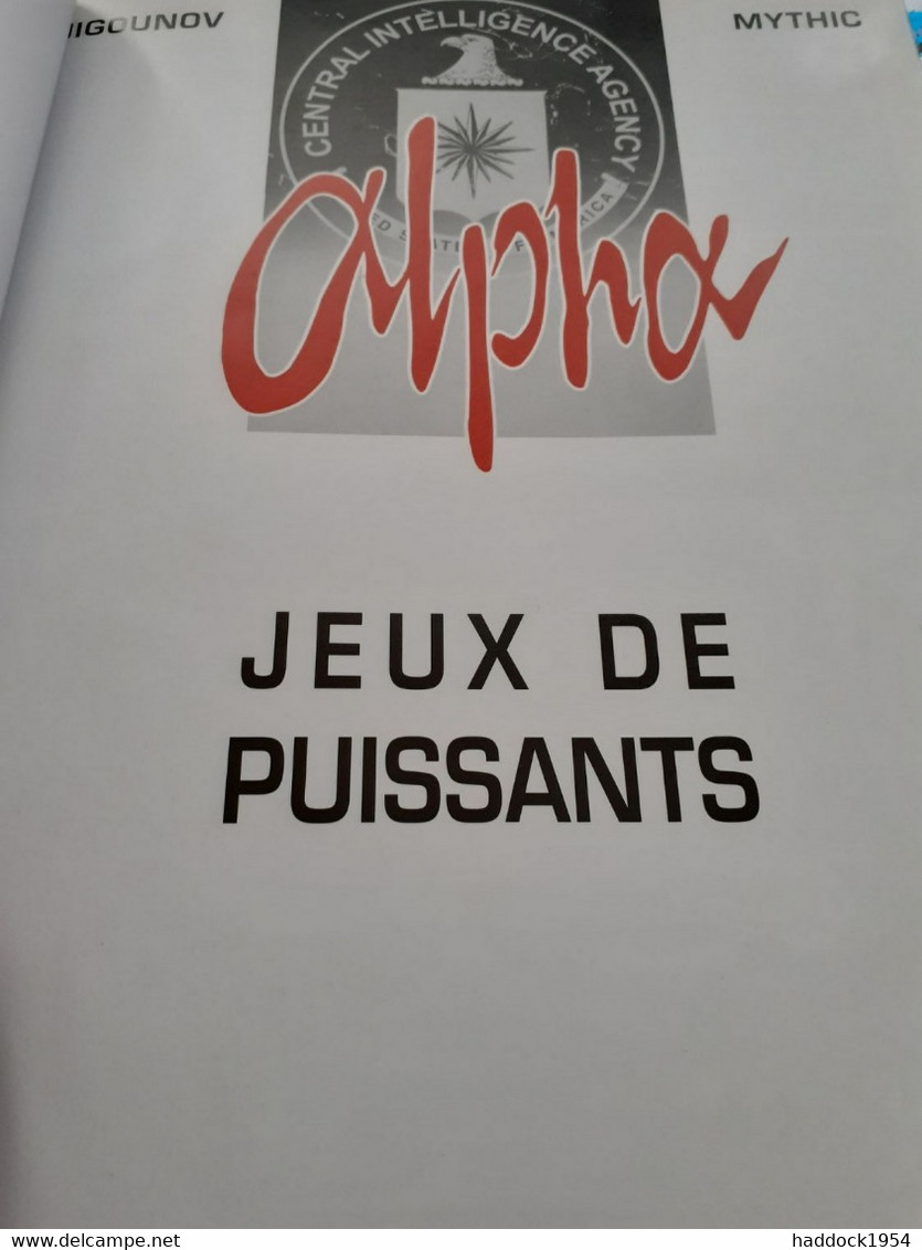 Jeux De Puissants ALPHA Tome 8  JIGOUNOV MYTHIC Le Lombard 2004 - Alpha