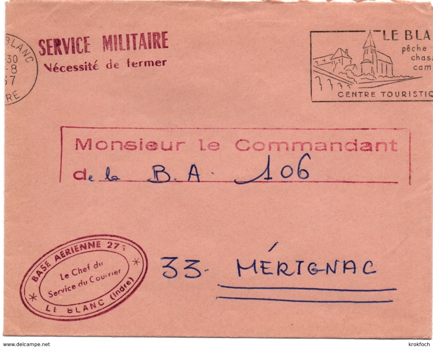 Le Blanc Indre 1967 - Base Aérienne 271 - Armée De L'air - Cachets Militaires A Partir De 1900 (hors Guerres)