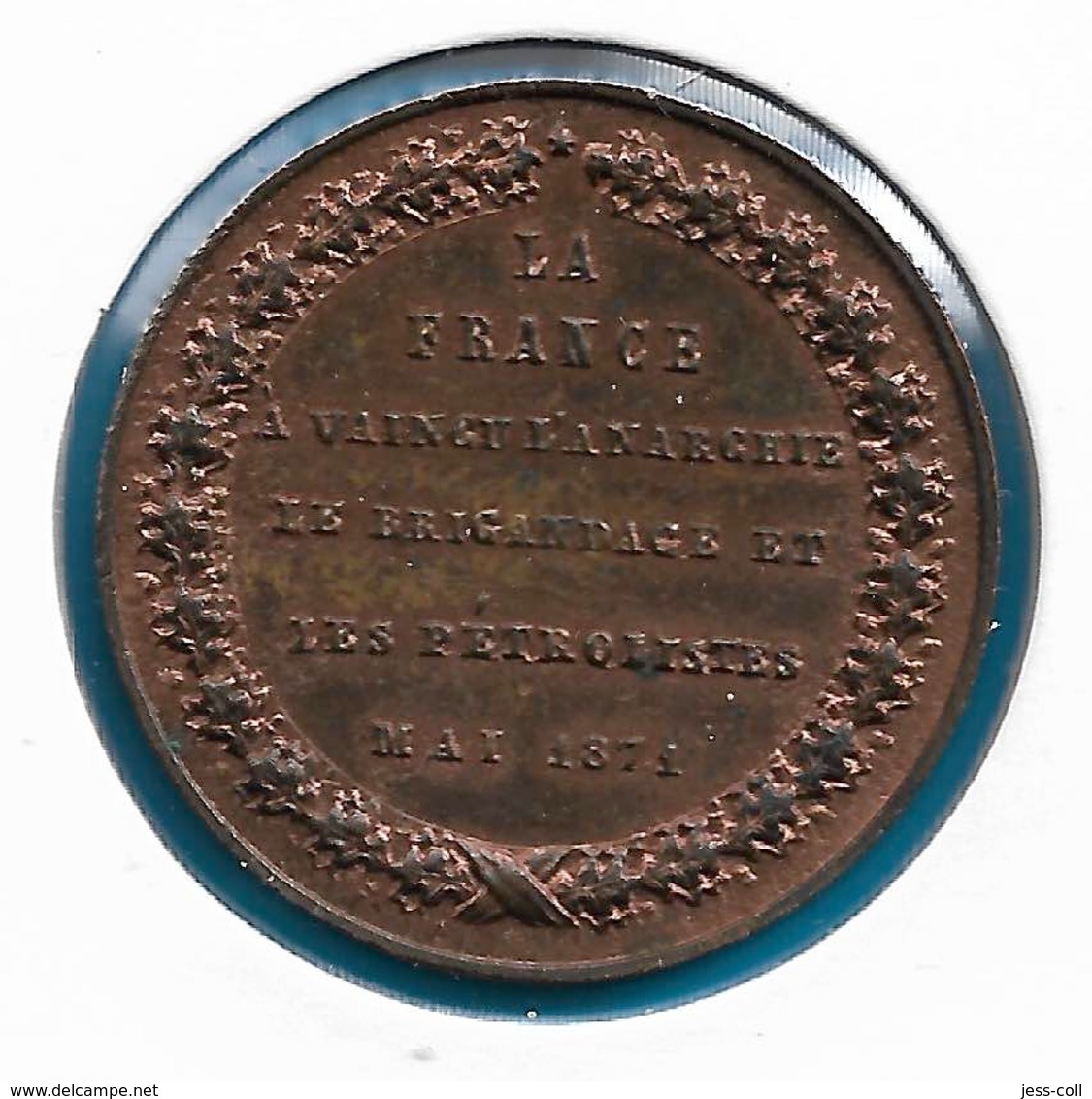 Médaille De La Commune De Paris MAI 1871 "La France A Vaincu L'anarchie ..." - Other & Unclassified