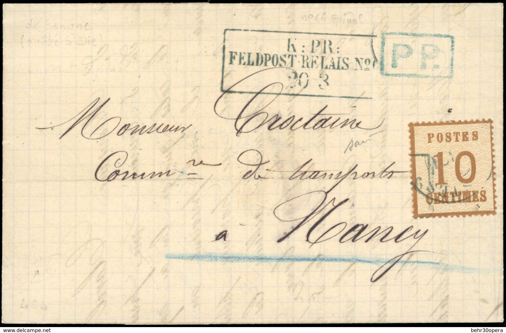 O Lettre De SENONES Du 20 Mars 1871 à Destination De NANCY. Le Bureau N'ayant Plus De Vignette A Fait Payer En Numéraire - Sonstige & Ohne Zuordnung