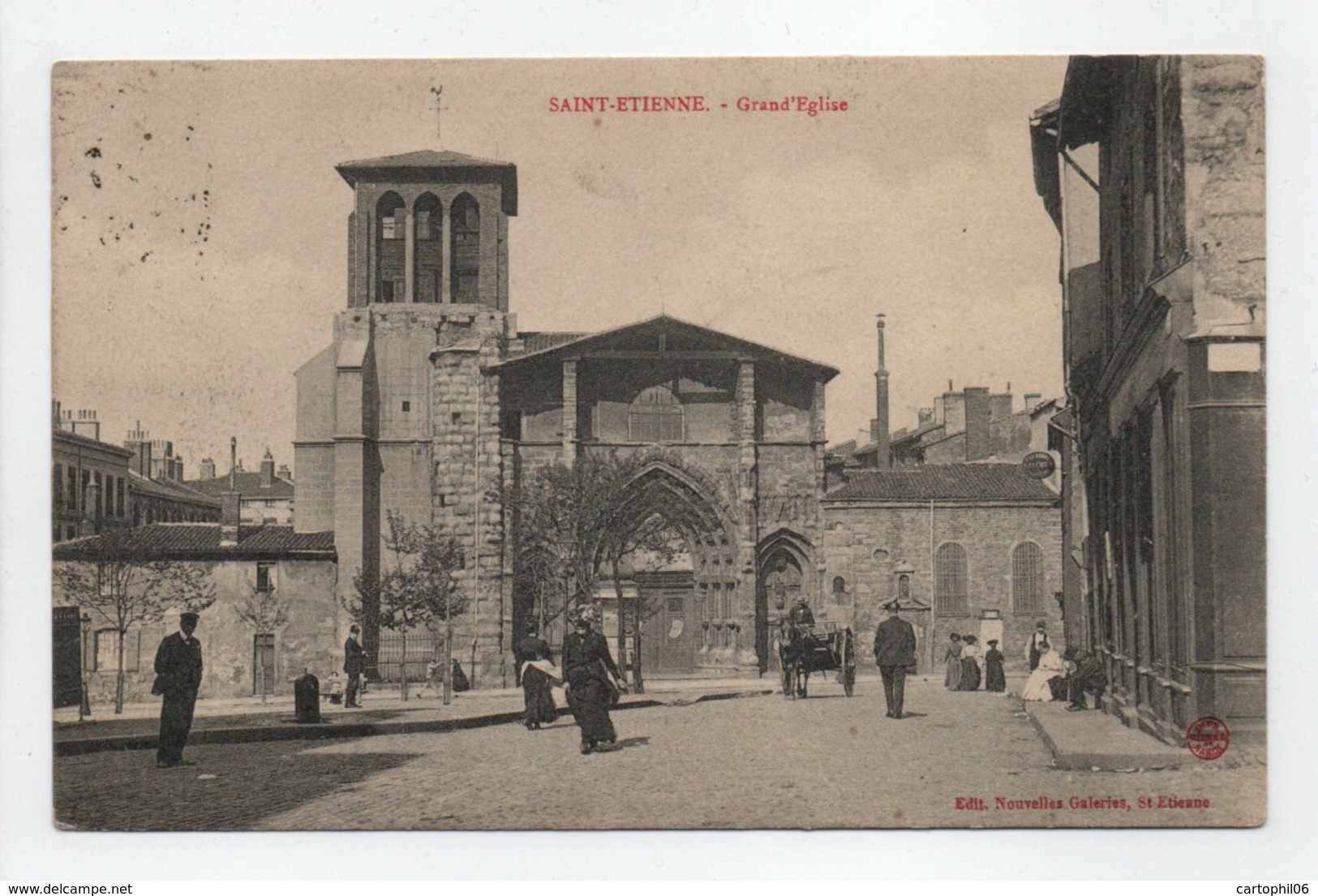 - CPA SAINT-ETIENNE (42) - Grand'Eglise 1912 (avec Personnages) - Edition Nouvelles Galeries - - Saint Etienne