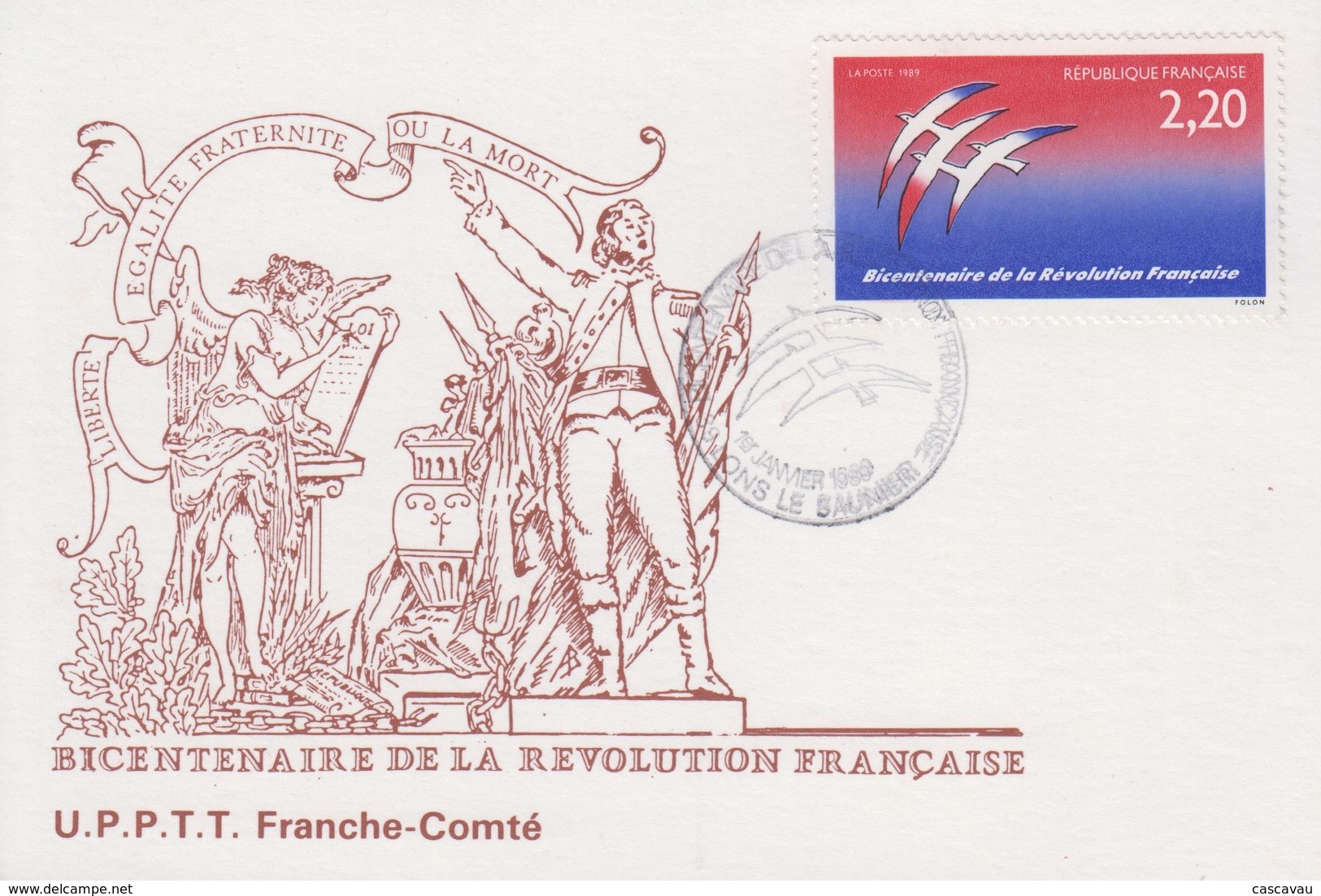 Carte  Maximum  1er  Jour  FRANCE   Bicentenaire  De  La   REVOLUTION   FRANCAISE   LONS  LE  SAULNIER   1989 - Revolución Francesa