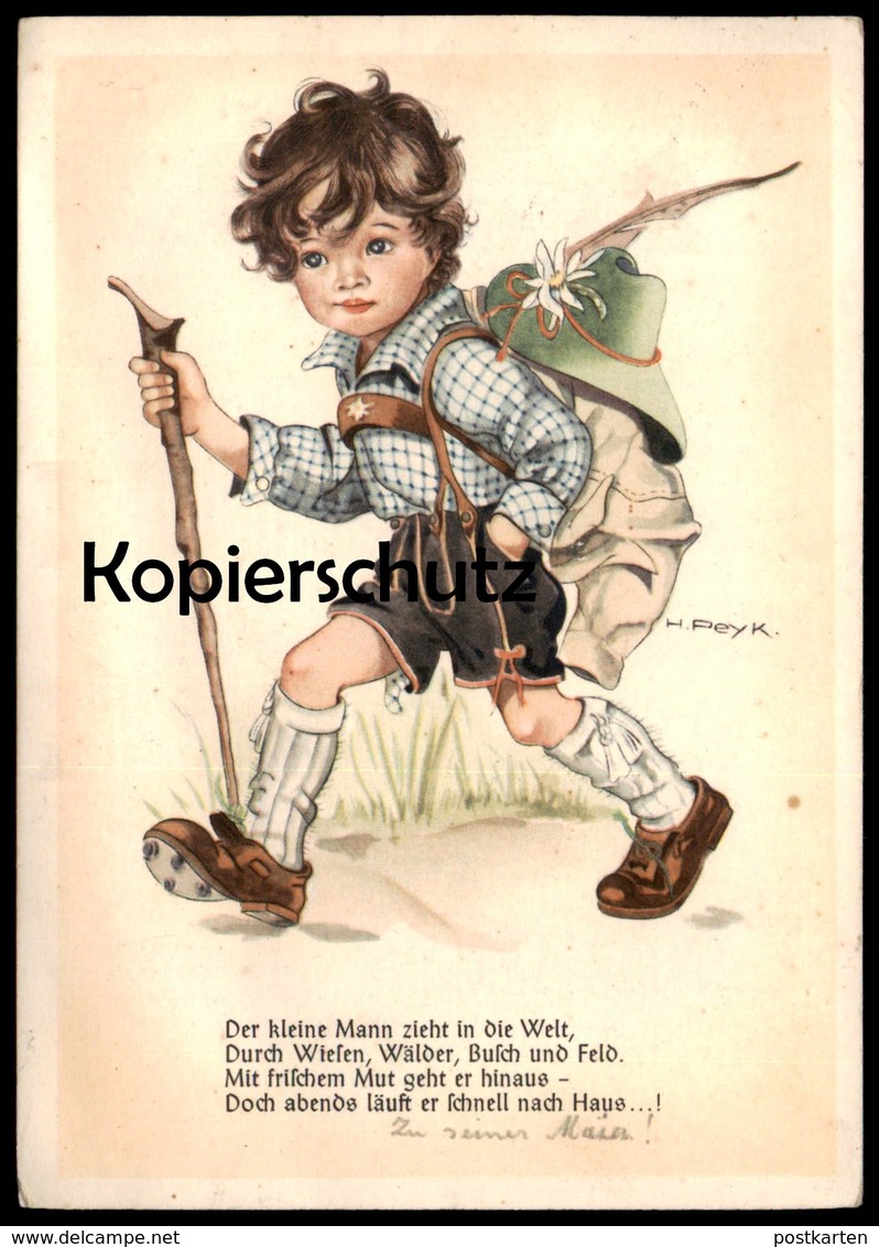 ALTE POSTKARTE DER KLEINE MANN ZIEHT IN DIE WELT 1941 WANDERER SIGN. HILLA PEYK Child Enfant Cpa Postcard Ansichtskarte - Peyk, Hilla