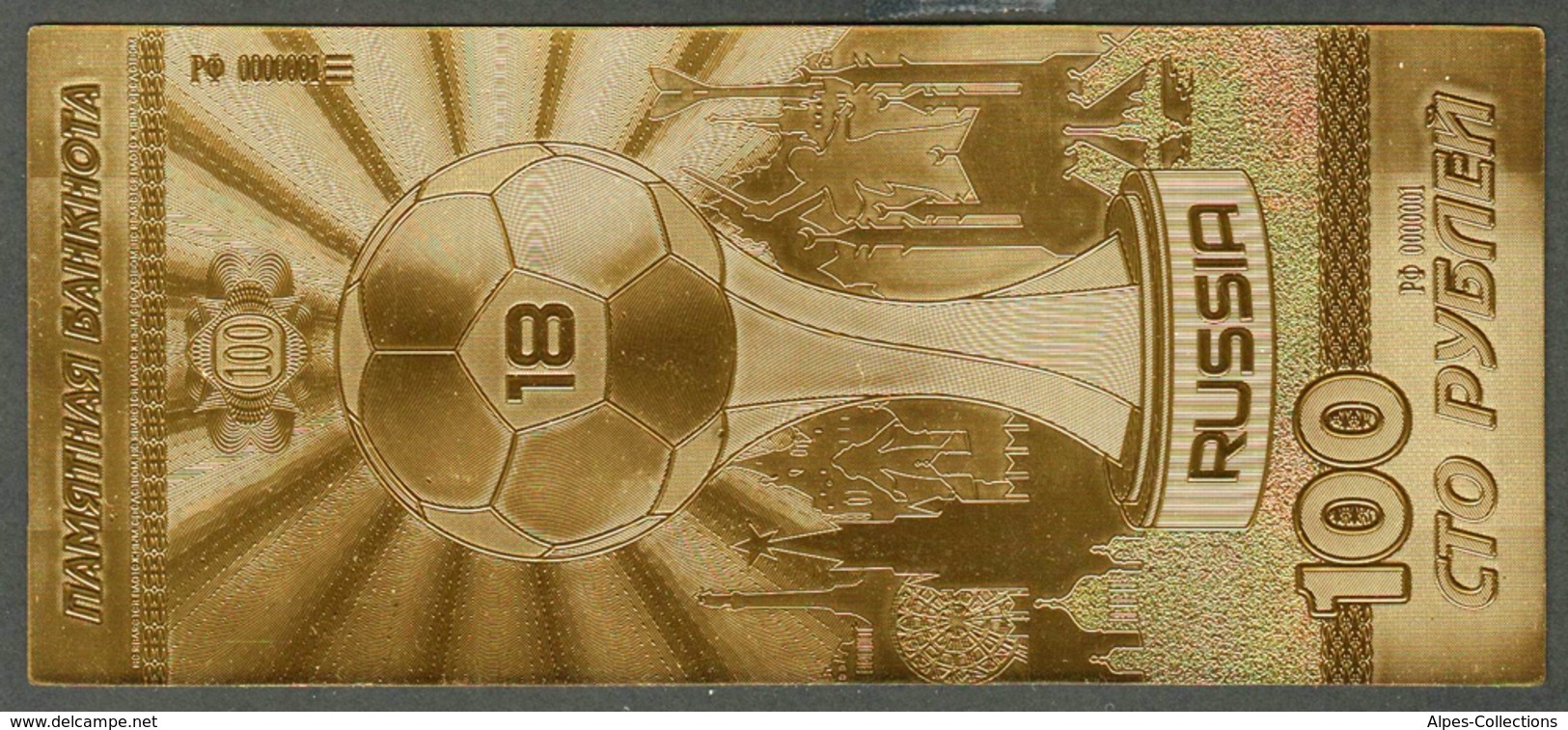 022 - BILLET OR SOUVENIR - COUPE DU MONDE 2018 - 100 ROUBLES RUSSIE - Russie