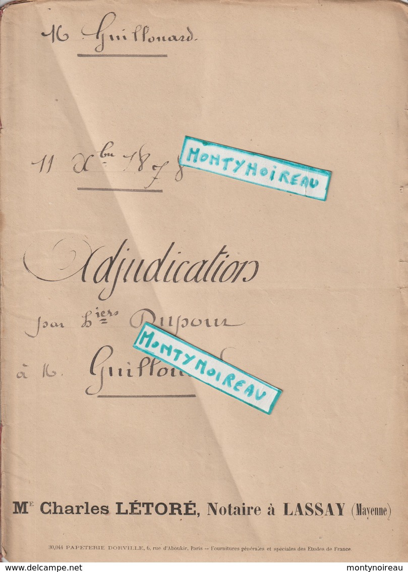 Vieux  Papier  : Acte Notaire : , Lassay , Mayenne 1878 ,saint Julien Du Terroux, La Ferté Macé - Non Classés