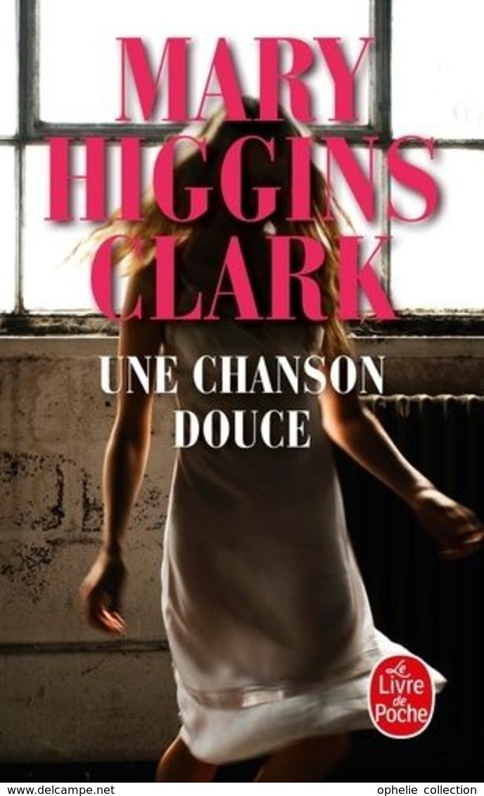 Une Chanson Douce - Mary Higgins Clark - Arthème Fayard - Autres