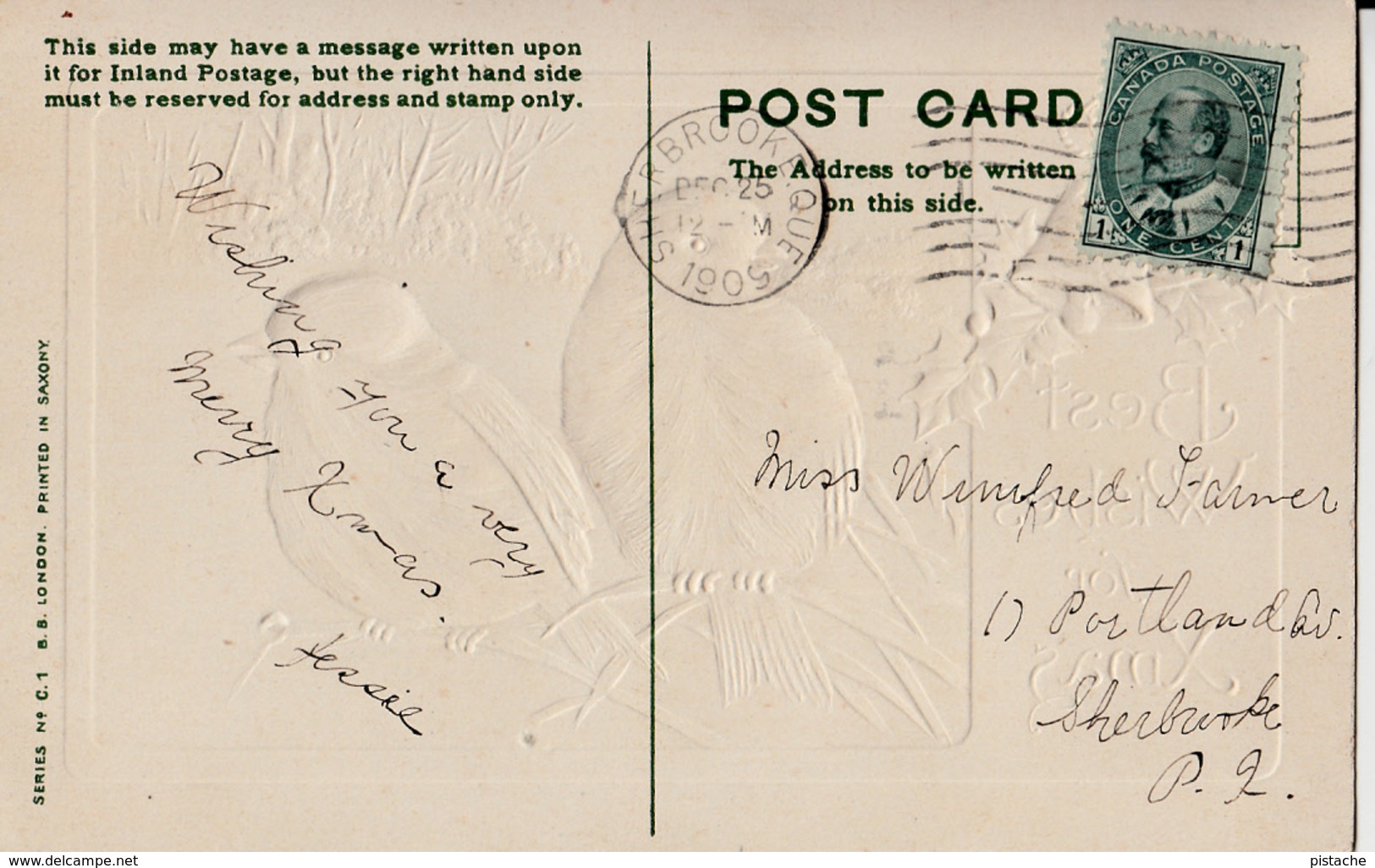 Christmas Greetings - Birds - Embossed - Gilding - Mailed From And To Sherbrooke Québec In 1909 - 2 Scans - Other & Unclassified