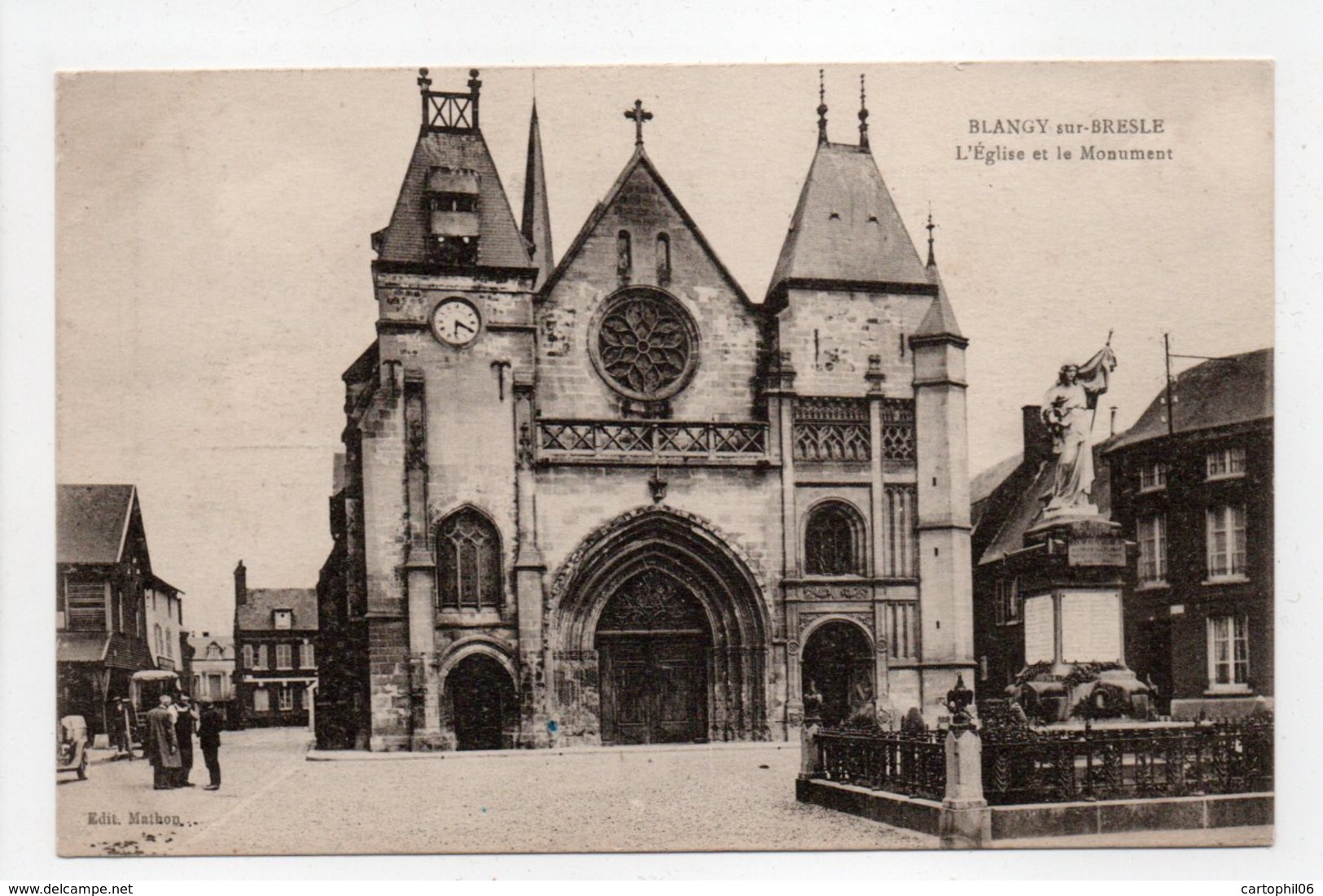 - CPA BLANGY-SUR-BRESLE (76) - L'Eglise Et Le Monument - Edition Mathon - - Blangy-sur-Bresle