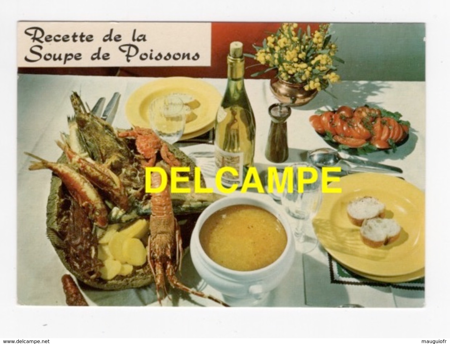 RECETTES ET CUISINE / RECETTE DE LA SOUPE DE POISSONS - Recipes (cooking)