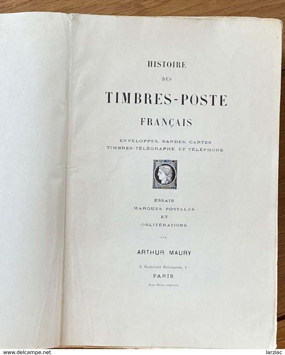Histoire Des Timbres-poste Français Arthur Maury 1907 - Philately And Postal History