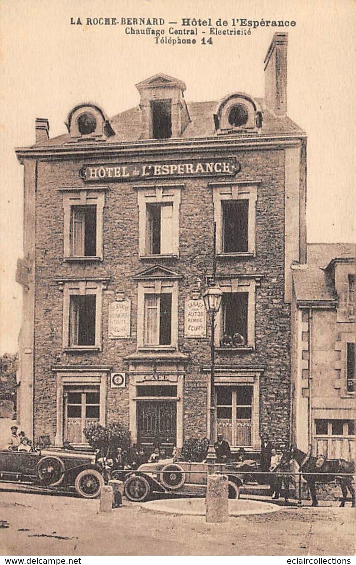 La Roche-Bernard          56      Hôtel De L'Espérance      (Voir Scan) - La Roche-Bernard