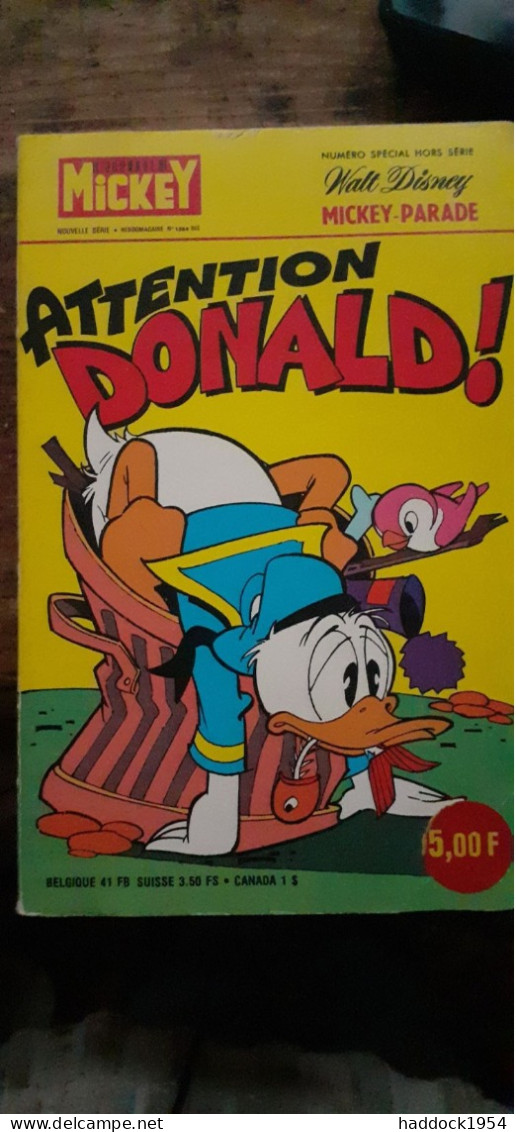 Attention Donald ! Mickey Parade N° 1284 Bis WALT DISNEY Edi Monde 1977 - Mickey Parade