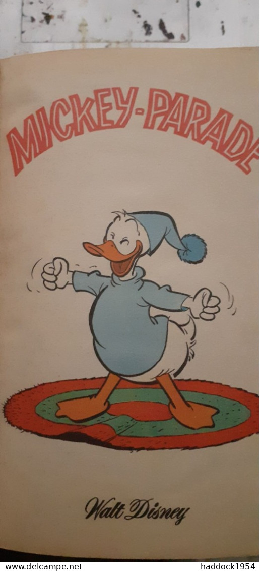 Tout Va Bien Donald !  Mickey Parade N° 1398 Bis WALT DISNEY Edi Monde 1979 - Mickey Parade