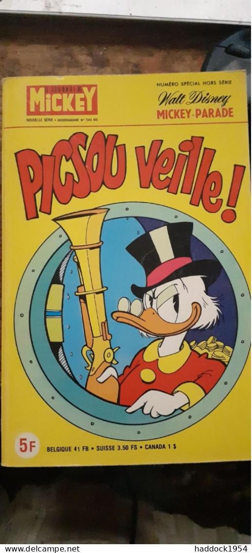 Picsou Veille Mickey Parade N° 1345 Bis WALT DISNEY Edi Monde 1978 - Mickey Parade