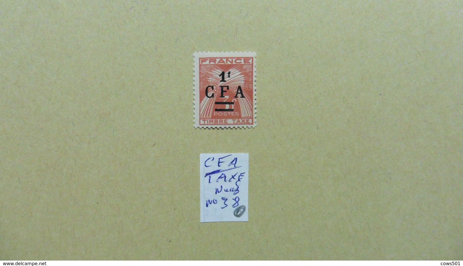 France (ex-colonies & Protectorats) > Réunion : TAXE :timbre   Neuf N° 38   Surchargé 1 F CFA - Postage Due