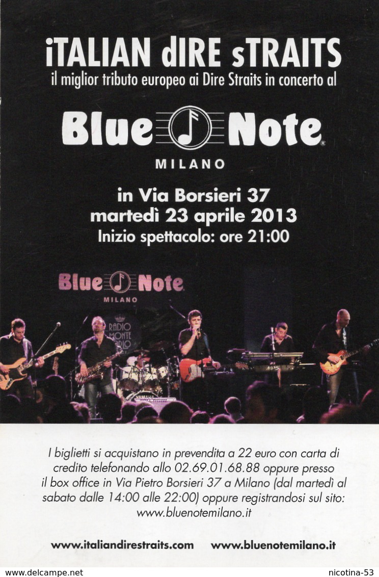 MAN-03527- " ITALIAN DIRE STRAITS 23 APRILE  2013 " BLUE NOTE MILANO - Affiches & Posters