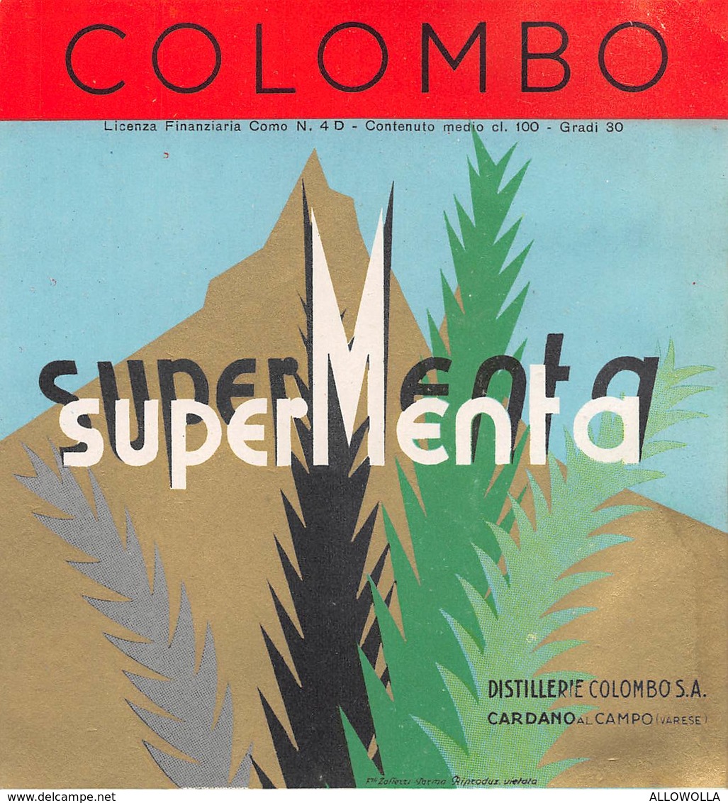 7190" SUPERMENTA-DISTILLERIE COLOMBO S.A.-CARDANO AL CAMPO-VARESE " ETICHETTA ORIGINALE - Altri & Non Classificati