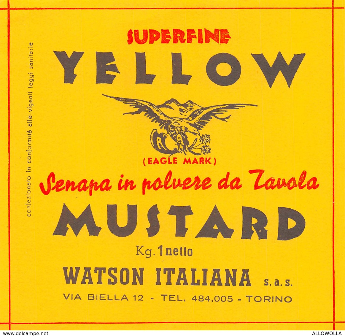 7231"SUPERFINE YELLOW MUSTARD-SENAPE IN POLVERE DA TAVOLA-WATSON ITALIANA-TORINO " ETICHETTA ORIGINALE - Altri & Non Classificati