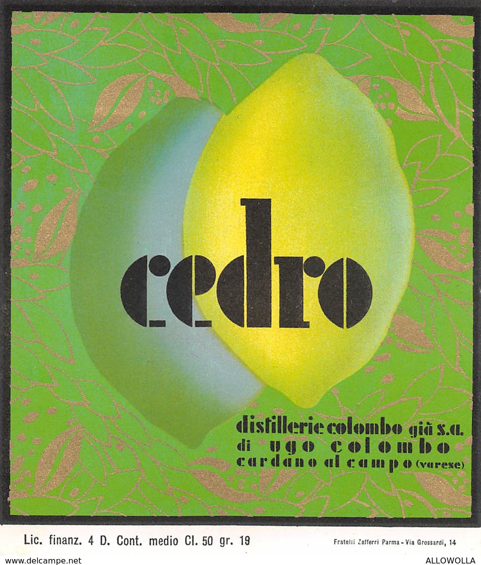 7233" CEDRO-DISTILLERIE COLOMBO-CARDANO AL CAMPO-VARESE " ETICHETTA ORIGINALE - Altri & Non Classificati