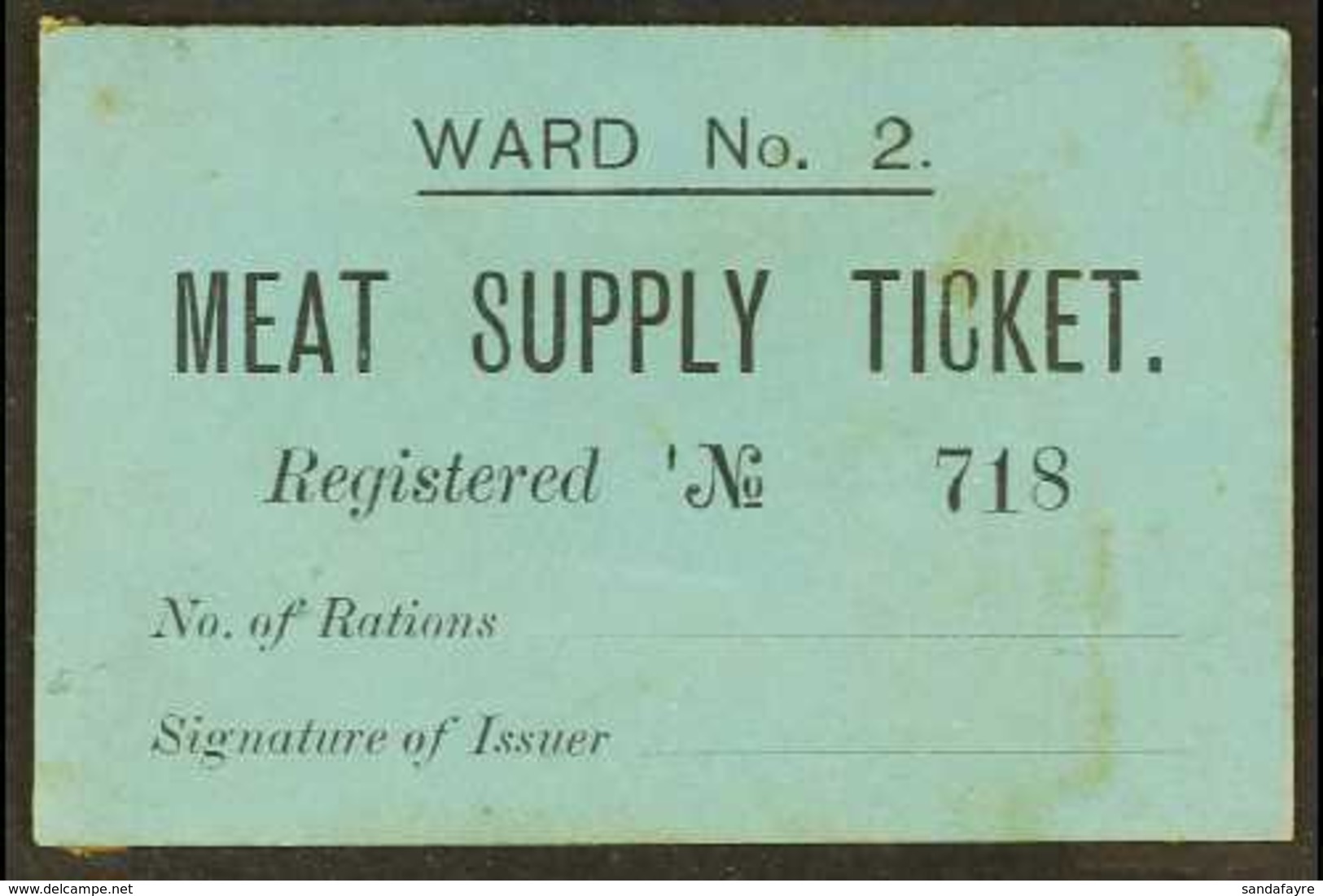 BOER WAR  SIEGE NOTE - Siege Of Kimberley, black On Blue Card, Unissued "Meat Supply Ticket, Ward No. 2," Serial Number  - Ohne Zuordnung