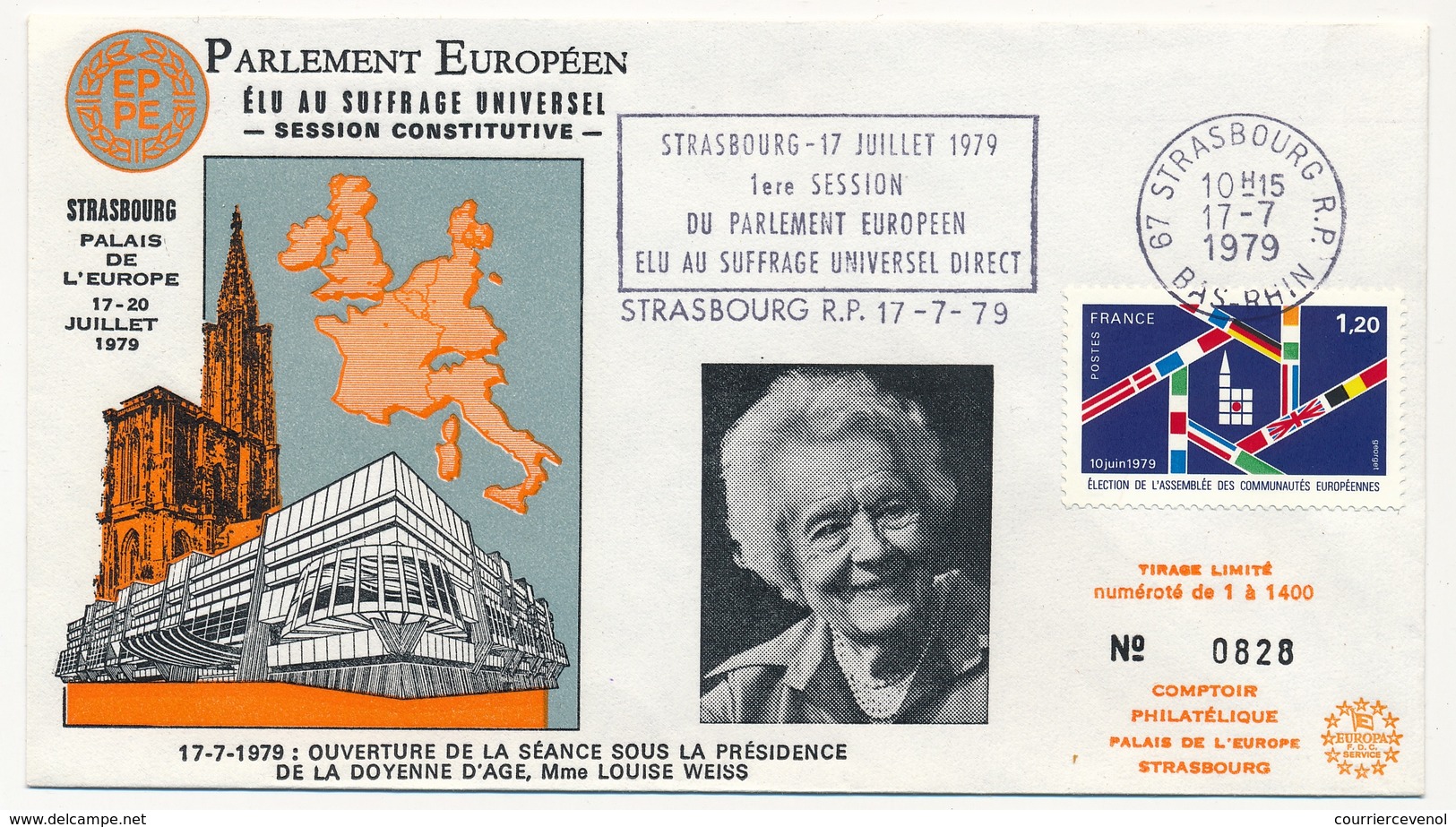 FRANCE - Env Ill OMEC "Strasbourg 17/7/1979 - 1ere Session Parlement Européen élu Suffrage Universel Direct" (L. Weiss) - 1979