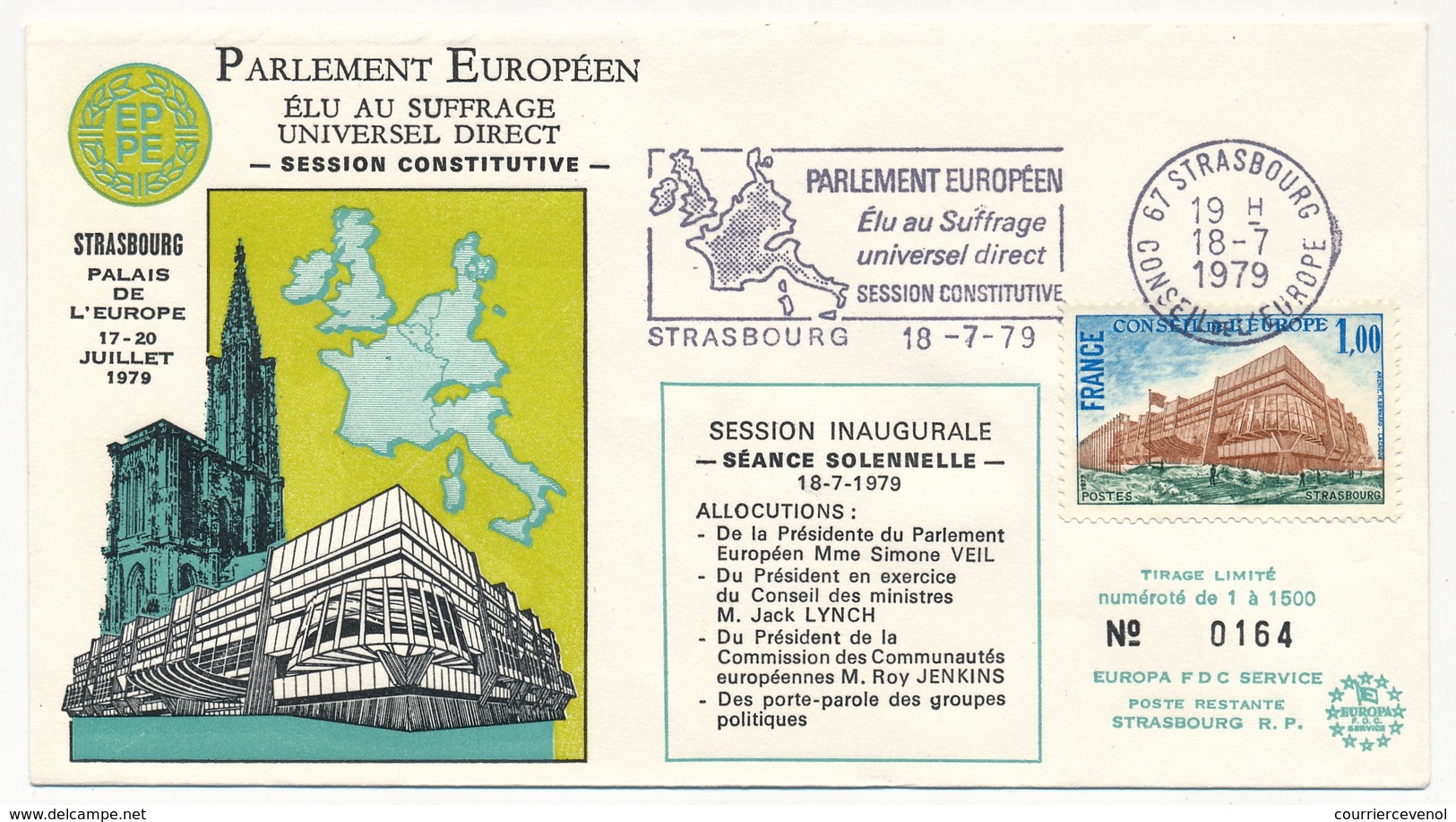 FRANCE - Env Ill OMEC "Strasbourg 18/7/1979 - 1ere Session Parlement Européen élu Suffrage Universel Direct" - 1979