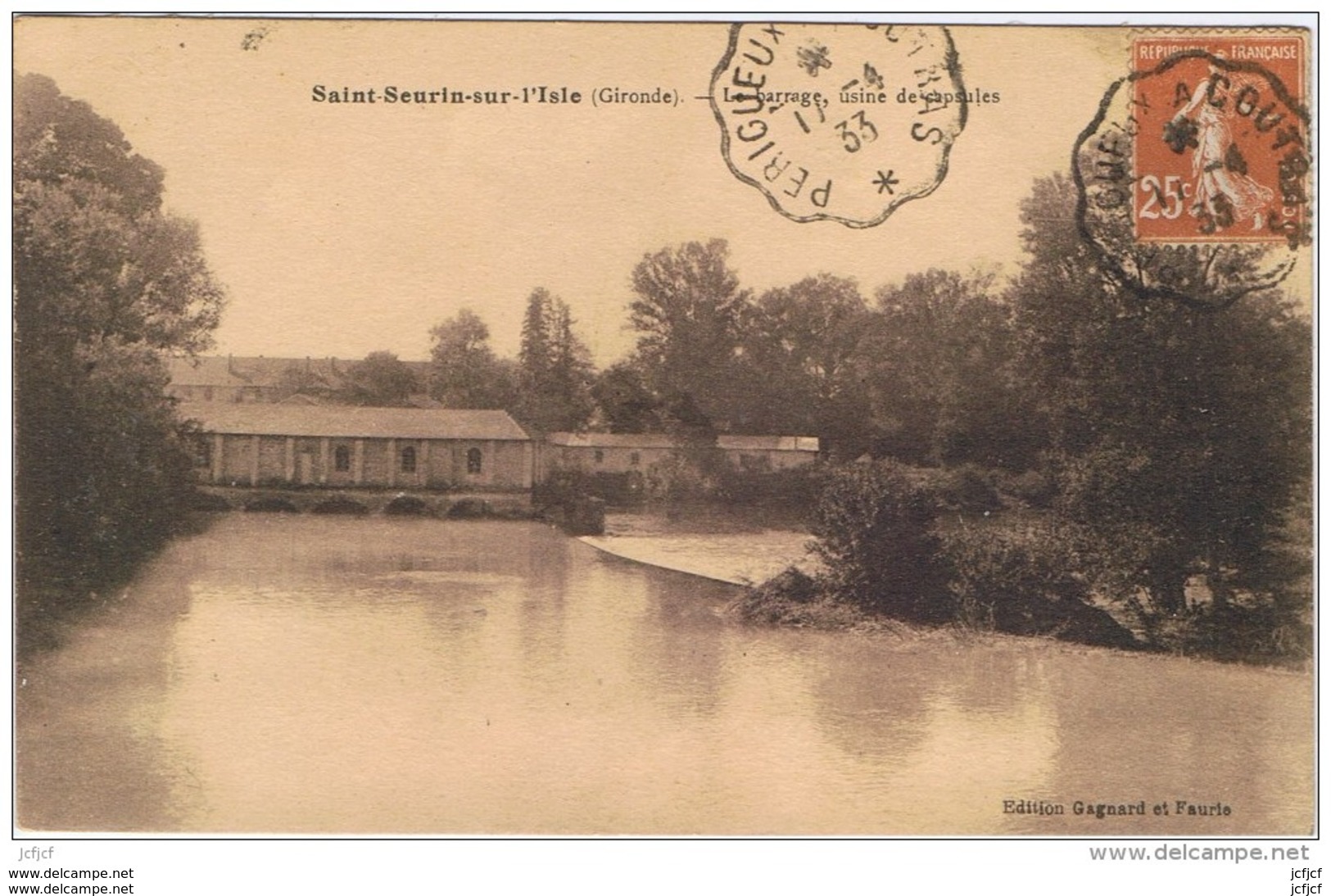 Cpa..33..SAINT SEURIN SUR L'ISLE..ST SEURIN SUR L'ISLE..LE BARRAGE..USINE DE CAPSULES - Autres & Non Classés