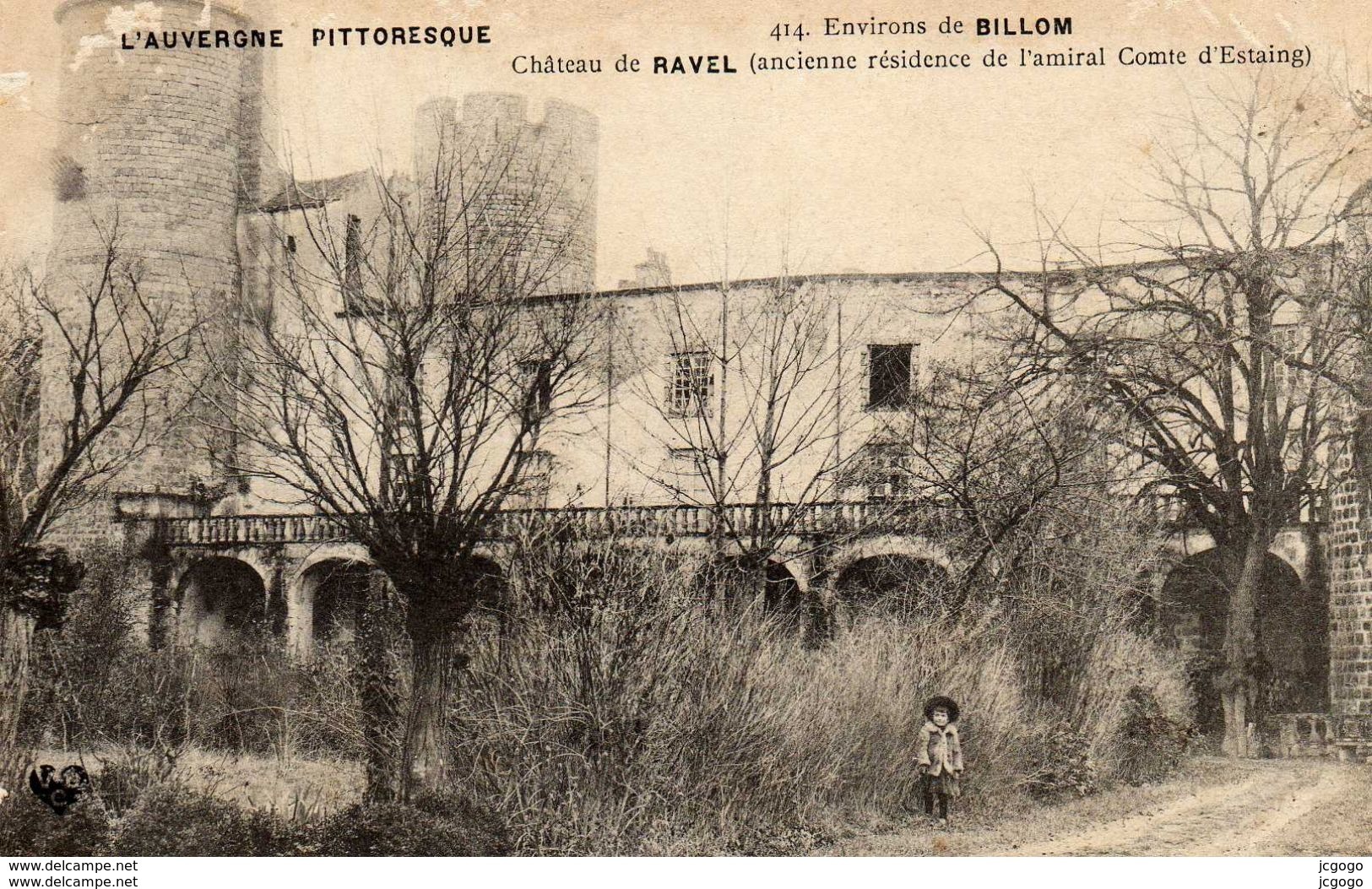 Environs De BILLOM. Château De RAVEL. Carte écrite En 1906 - Sonstige & Ohne Zuordnung