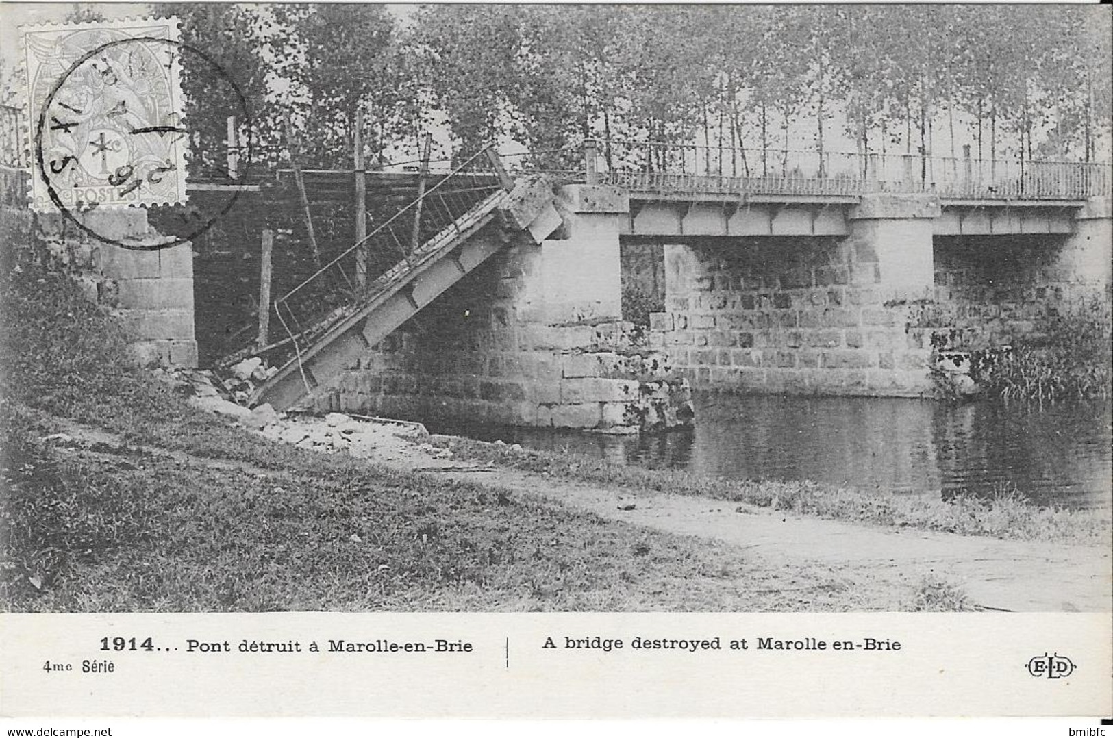 Timbrée 1915 - 1914 - Pont Détruit à Marolle En Brie - Marolles En Brie