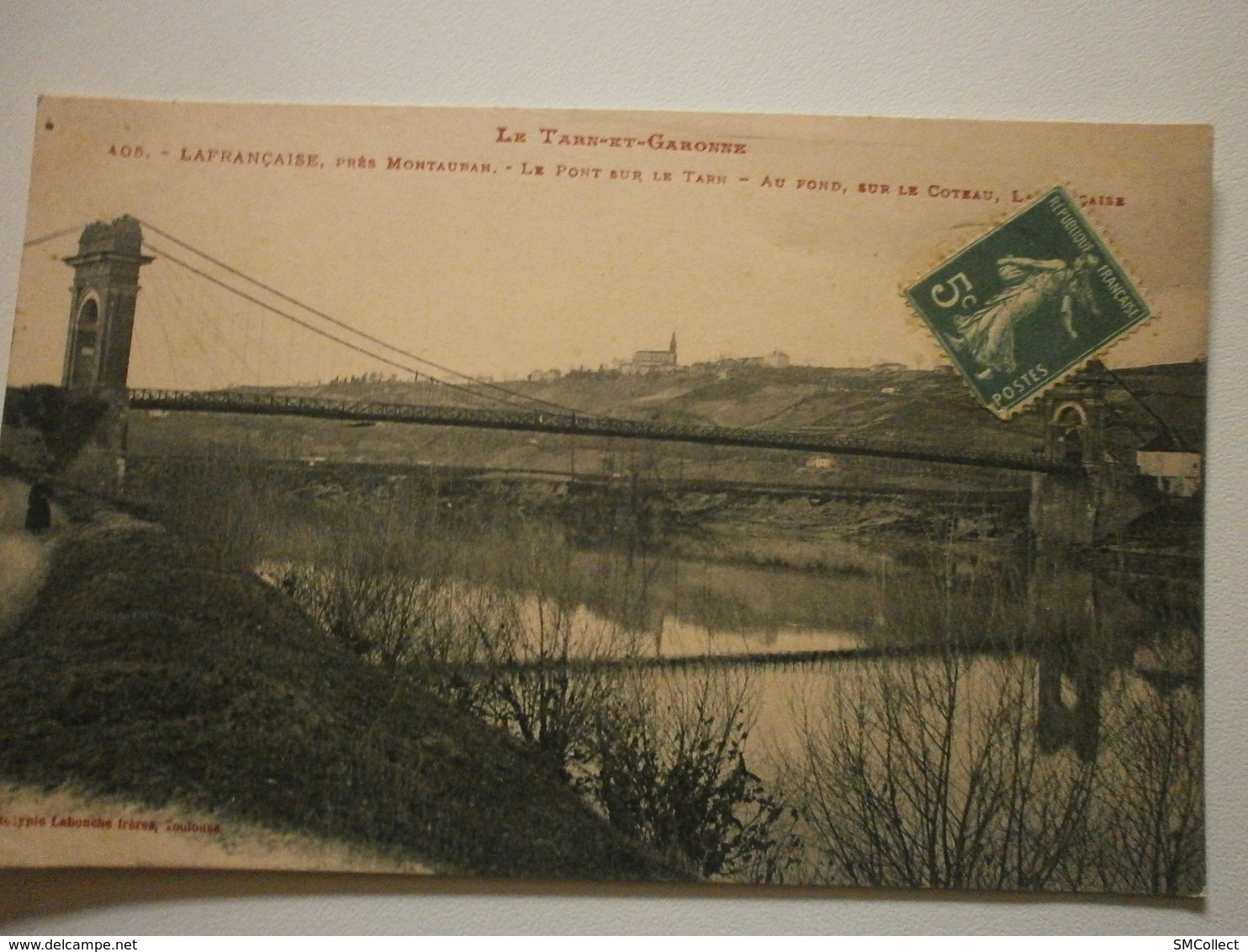 82 Lafrançaise, Le Pont Sur Le Tarn (A6p53) - Lafrancaise