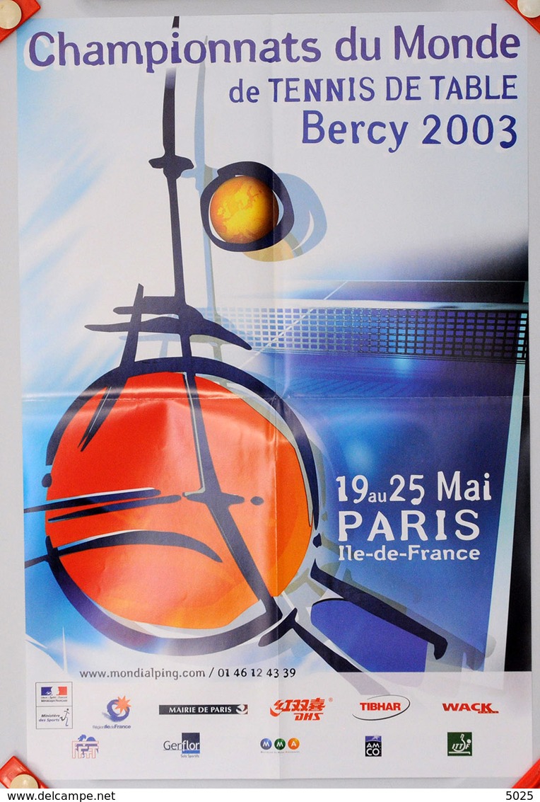 = FRANCE - 2003 - PARIS BERCY - Affiche Championnats Monde - Tennis Table Tischtennis - Tafeltennis