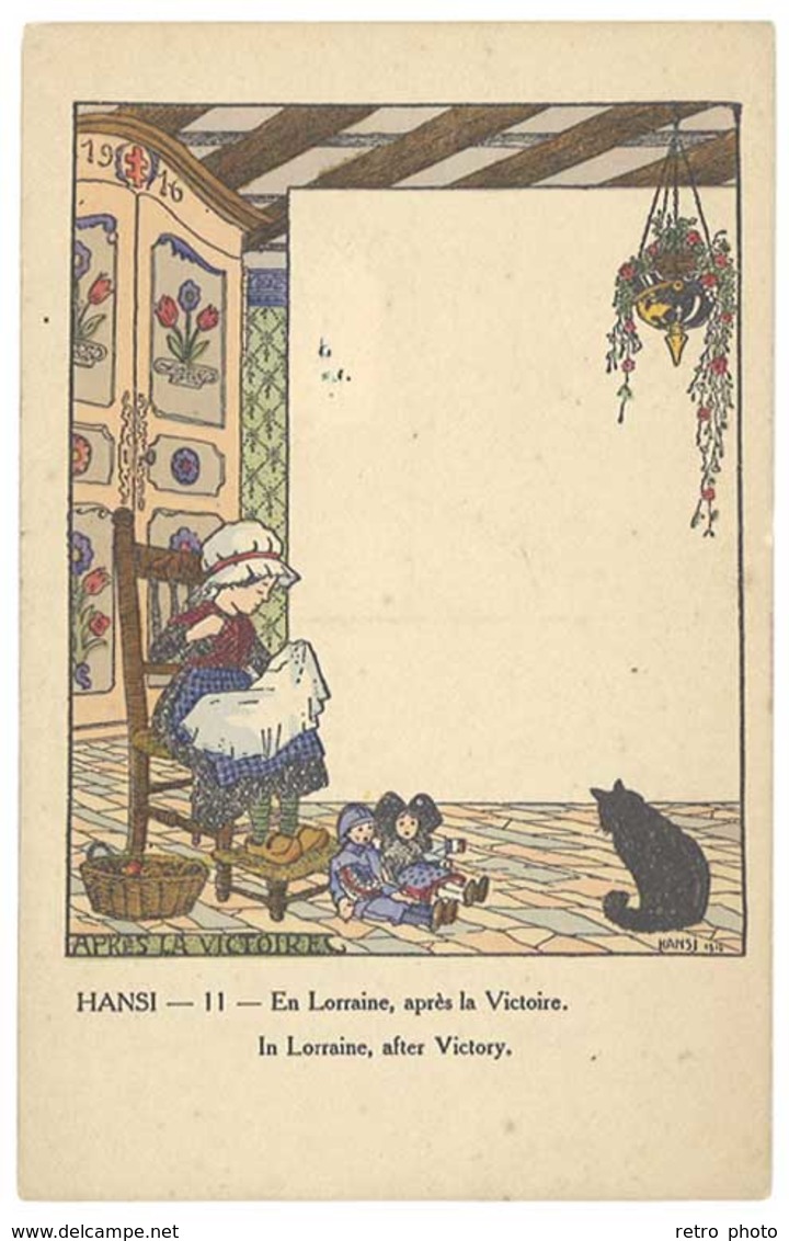 Cpa Illustrateur Signée Hansi - En Lorraine, Après La Victoire    ( ILL ) - Hansi