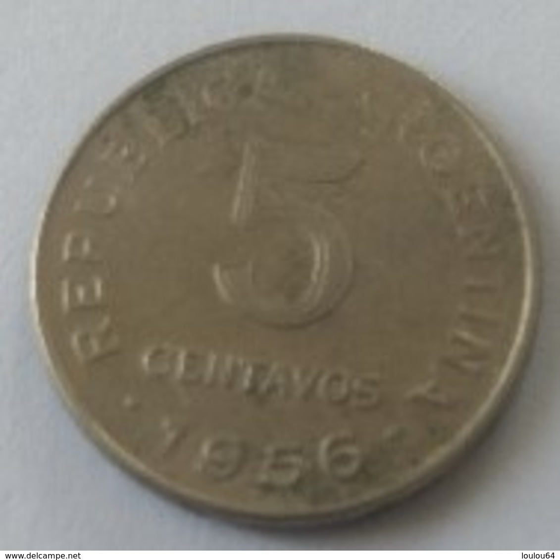 ARGENTINE - 5 Centavos 1956 - - Argentine