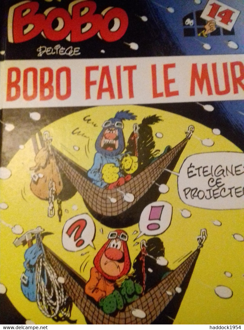 Bobo Fait Le Mur DELIEGE Dupuis 1992 - Bobo