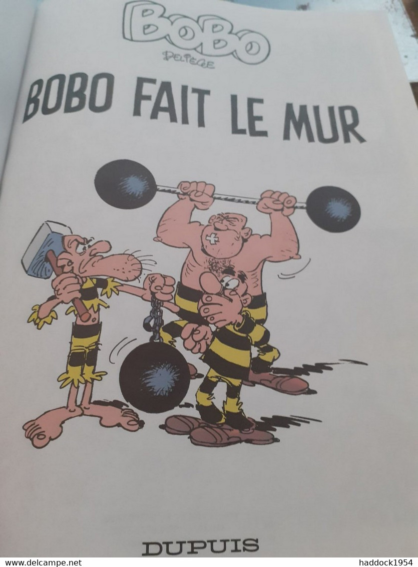 Bobo Fait Le Mur DELIEGE Dupuis 1992 - Bobo