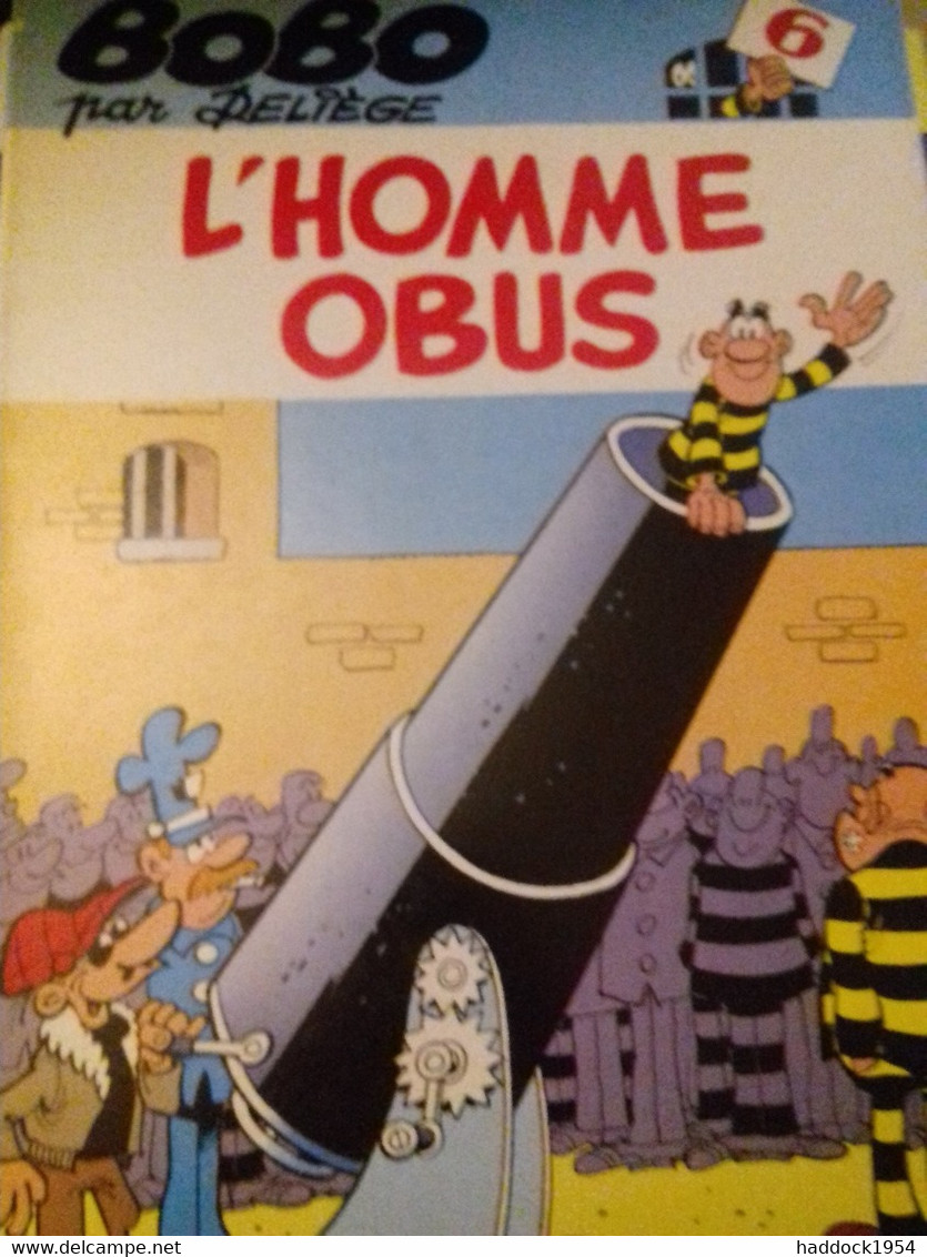 L'homme Obus BOBO DELIEGE Dupuis 1983 - Bobo