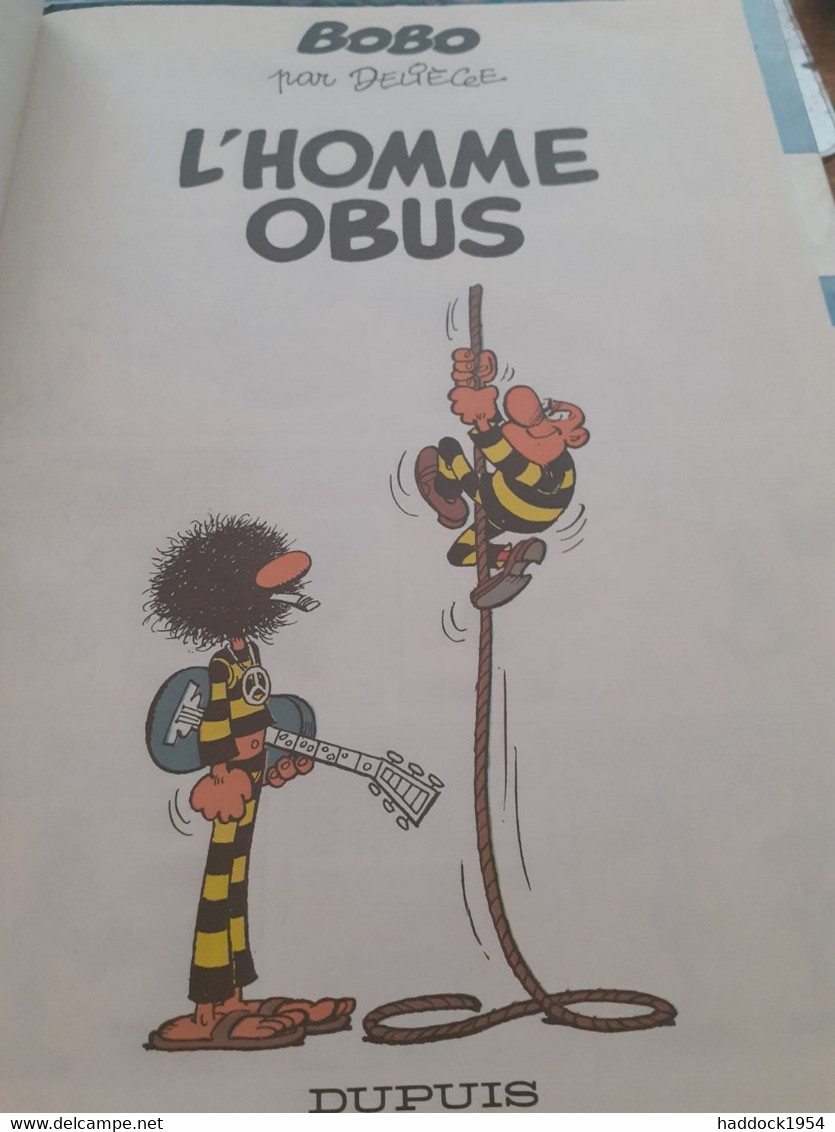 L'homme Obus BOBO DELIEGE Dupuis 1983 - Bobo