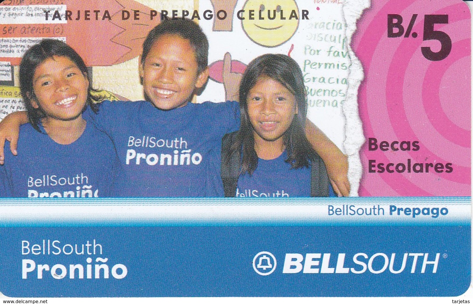 TARJETA DE PANAMA DE BELLSOUTH DE B/.5 PRONIÑO - BECAS ESCOLARES - Panama