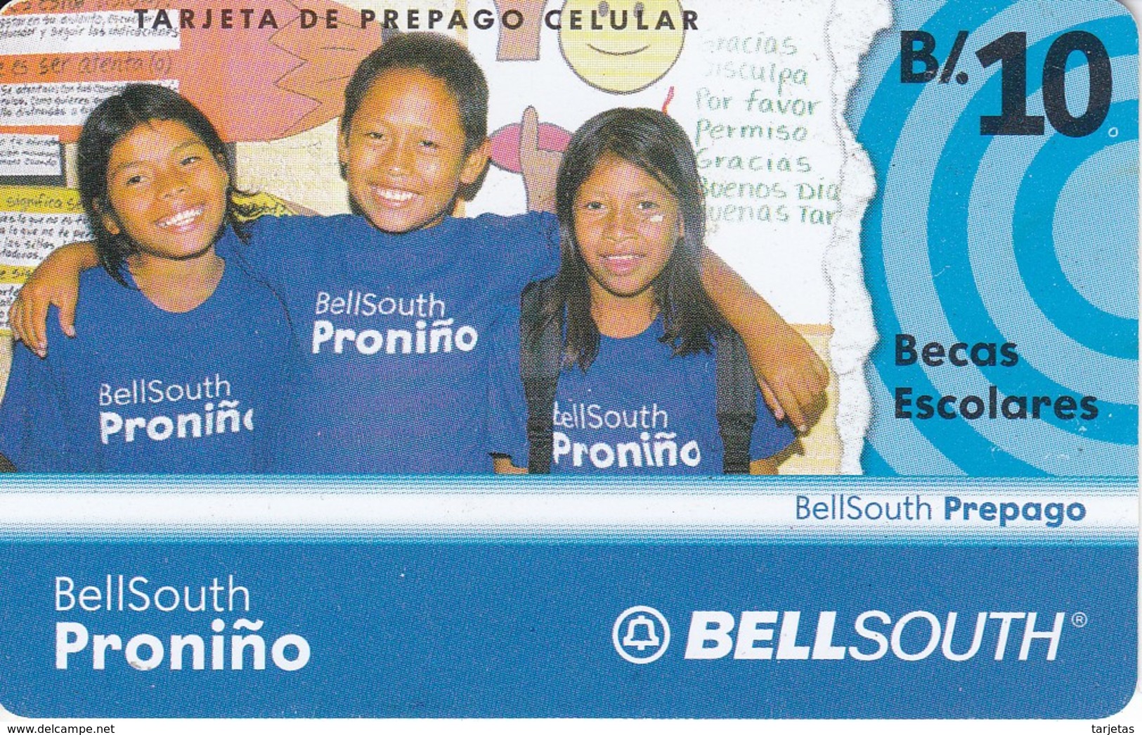 TARJETA DE PANAMA DE BELLSOUTH DE B/.10 PRONIÑO - BECAS ESCOLARES - Panama