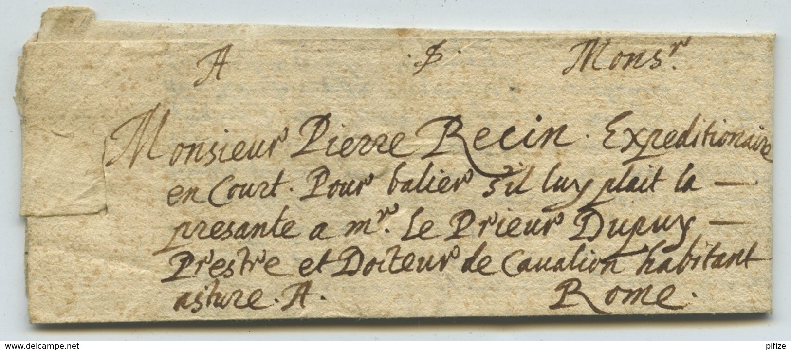LàC 1616 D'Avignon Pour Rome Signée A. Barrier , Docteur Agrégé , Par Pierre Recin Expéditionnaire . - ....-1700: Précurseurs