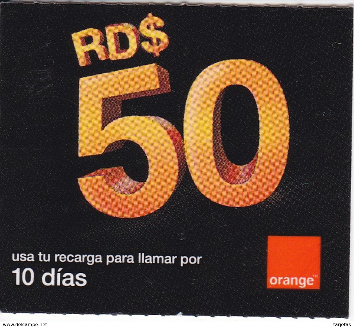 TARJETA DE REPUBLICA DOMINICANA DE ORANGE RD$50 - Dominicaine