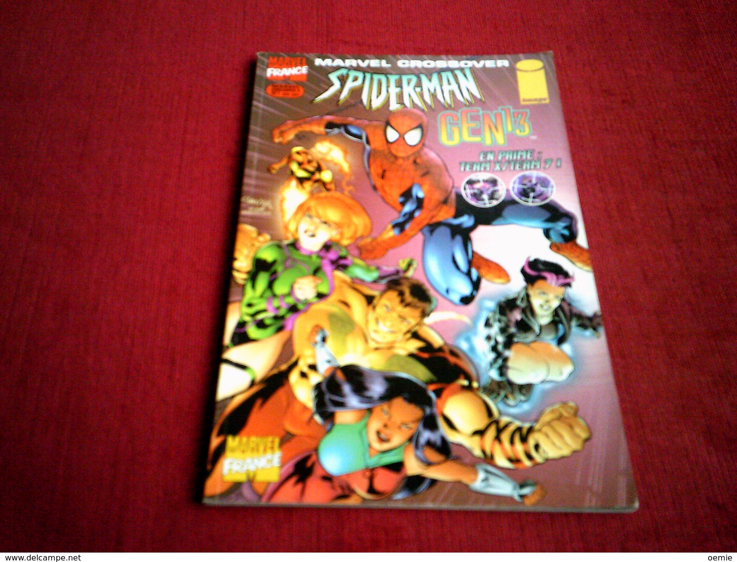 SPIDER MAN   N° 6 MARVEL CROSSOVER  / GEN 13 EN PRIME  TEAM X /TEAM 7NOVEMBRE  NOVEMBRE 1996 - Spiderman