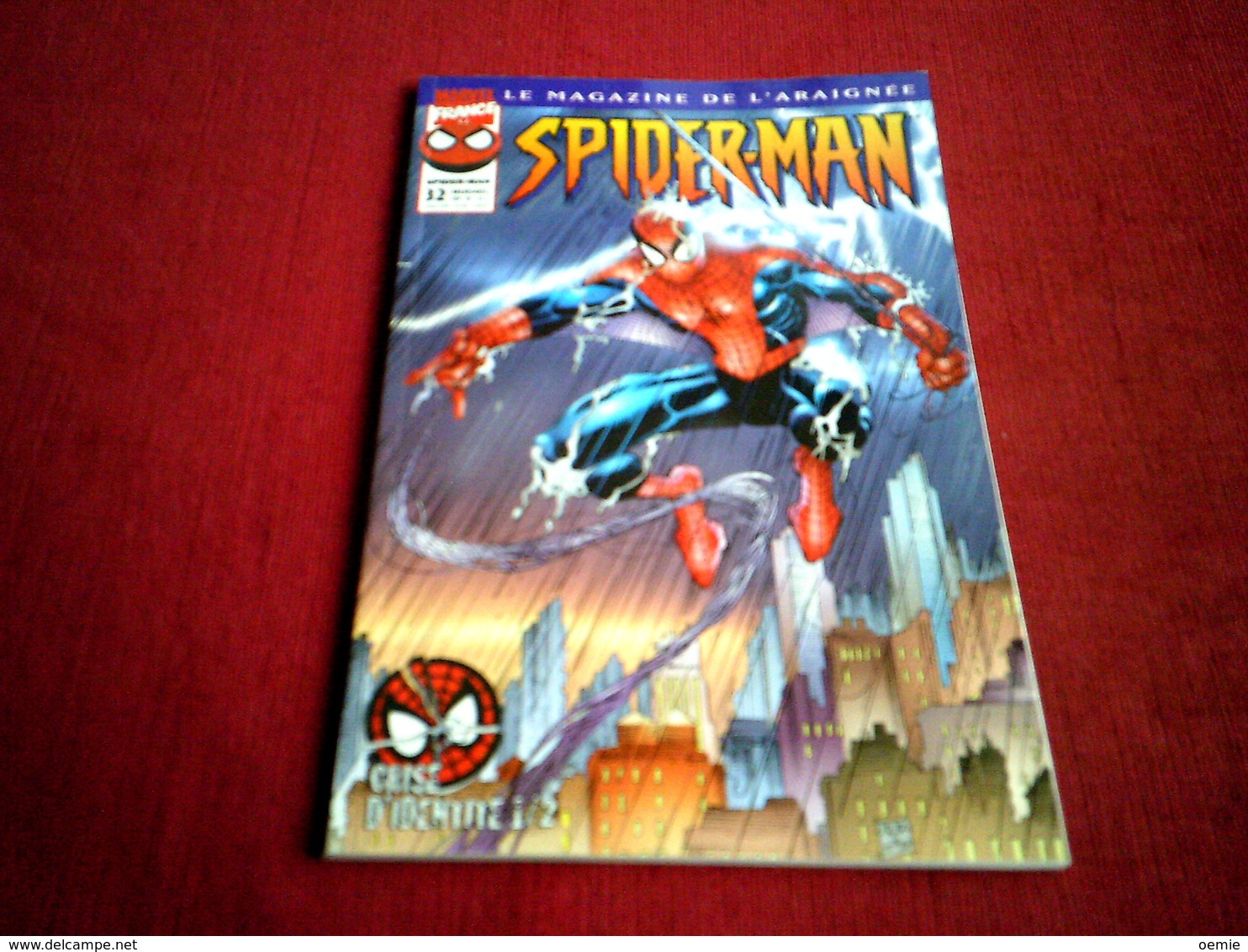 SPIDER MAN  LE MAGAZINE DE L'ARAIGNEE  N° 32   /  CRISE D'IDENTITE   1 / 2  /  SEPTEMBRE 1999 - Spiderman